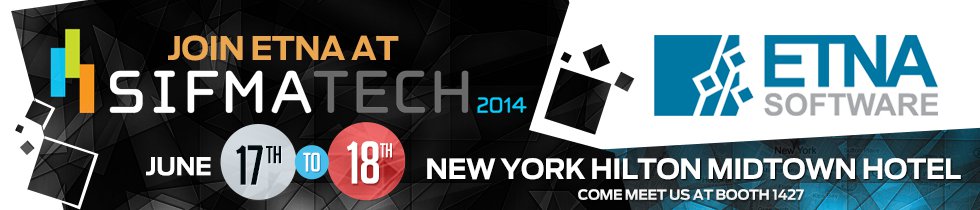 Join ETNA at SIFMA Tech 2014 NYC